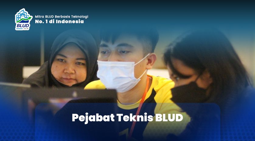Pejabat Teknis BLUD