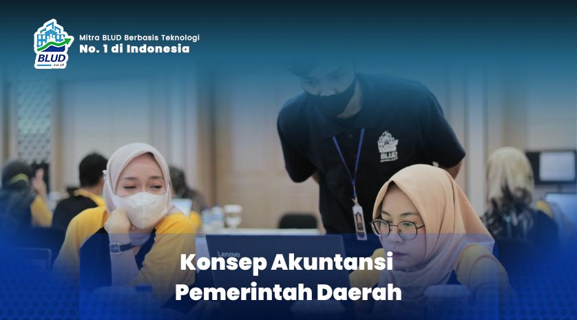 Konsep Akuntansi Pemerintah Daerah