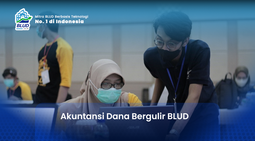 Akuntansi Dana Bergulir BLUD